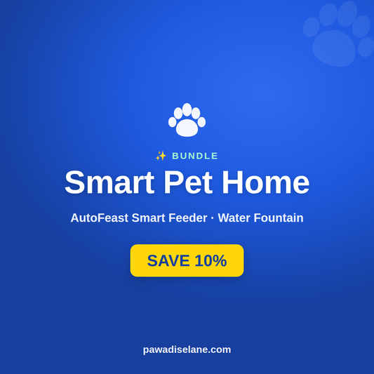 Smart Pet Home Bundle — Auto Feeder + Smart Water Fountain
